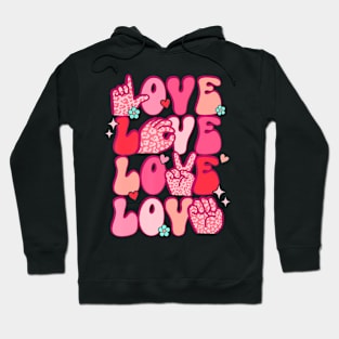 Groovy Sign Language Valentines Day Love Hoodie